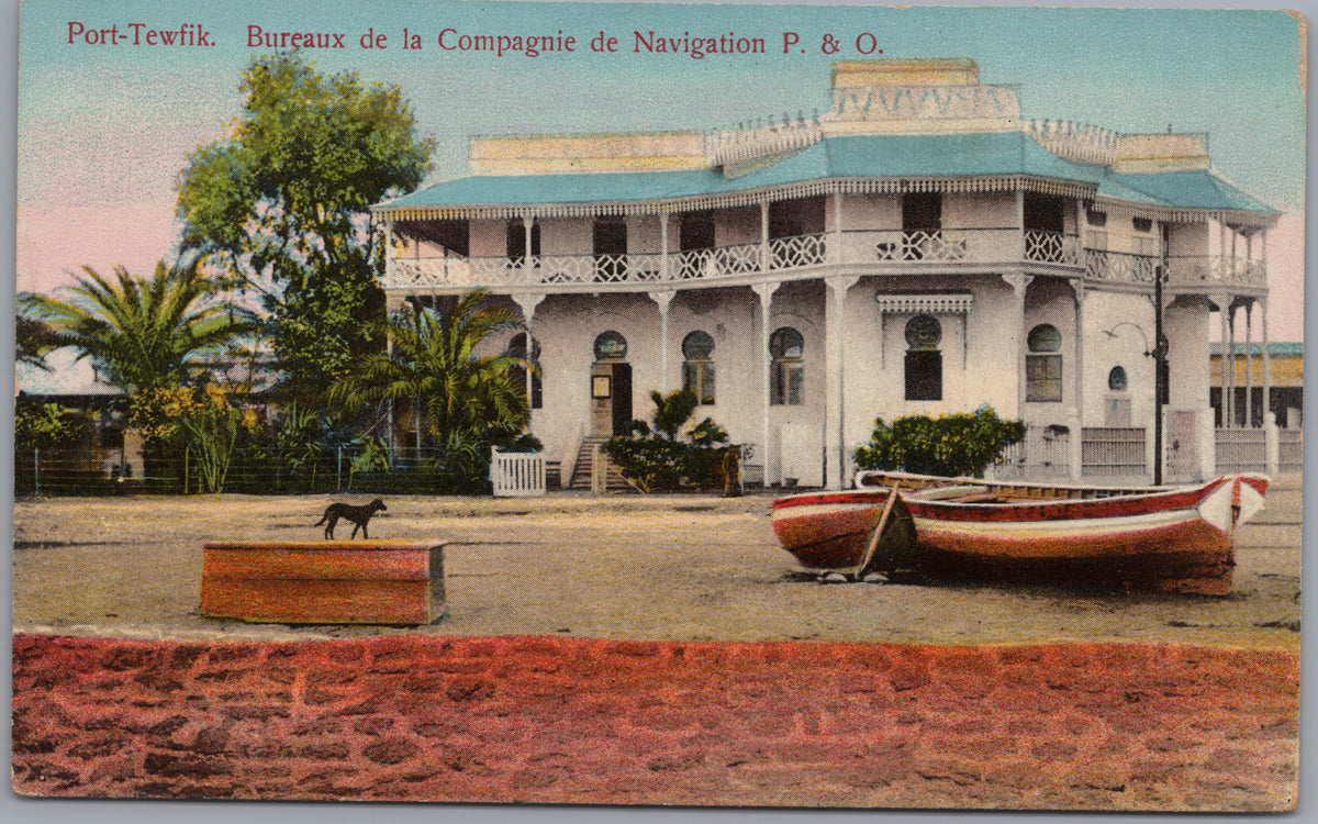 PC01240 | P24 | Port Tewfik — P and O Navigation Company Offices — front
